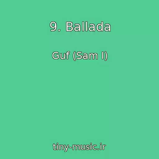 کاور آهنگ 9. Ballada از Guf (Sam I)