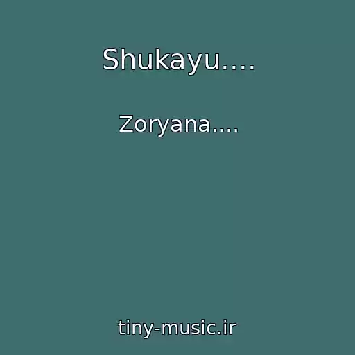 کاور آهنگ Shukayu.... از Zoryana....