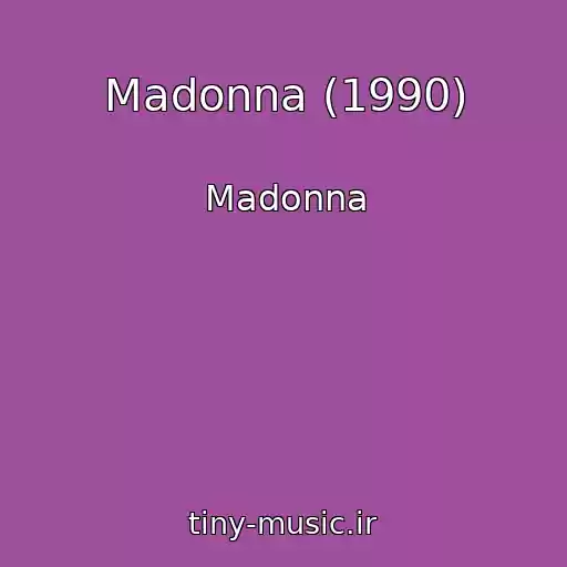 کاور آهنگ Madonna (1990) از Madonna