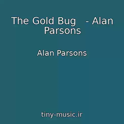 کاور آهنگ The Gold Bug   - Alan Parsons از Alan Parsons