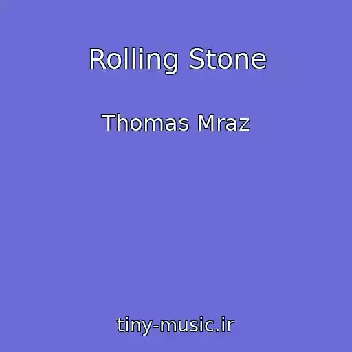 کاور آهنگ Rolling Stone از Thomas Mraz