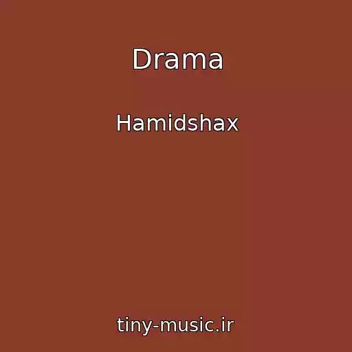 کاور آهنگ Drama از Hamidshax