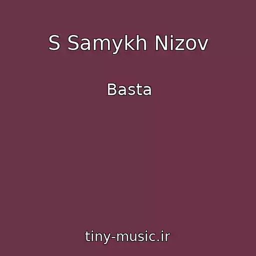 کاور آهنگ S Samykh Nizov از Basta