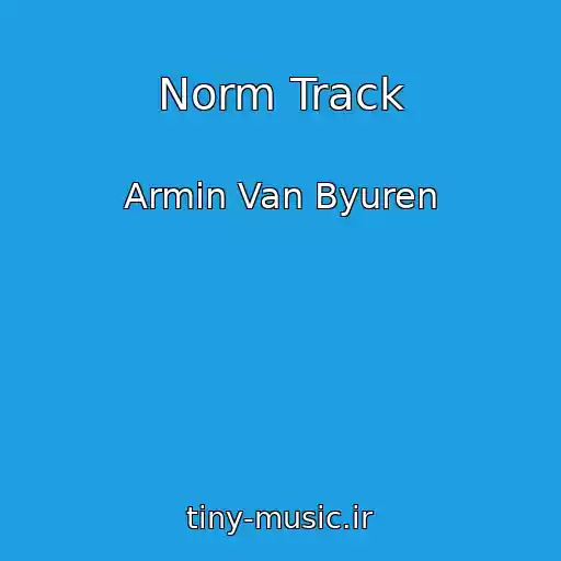 کاور آهنگ Norm Track از Armin Van Byuren