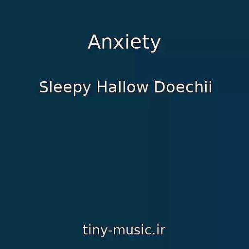 کاور آهنگ Anxiety از Sleepy Hallow Doechii