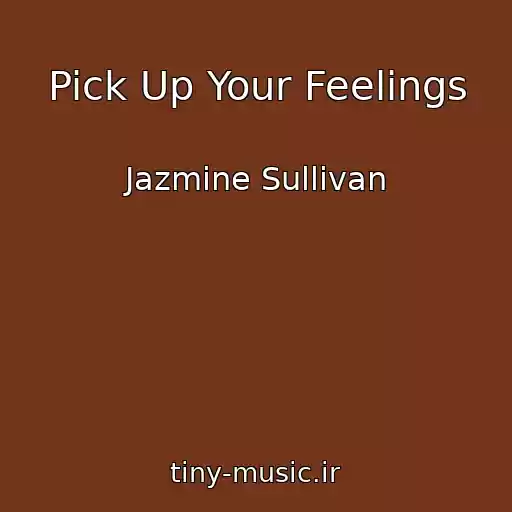 کاور آهنگ Pick Up Your Feelings از Jazmine Sullivan