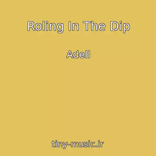 کاور آهنگ Roling In The Dip از Adell
