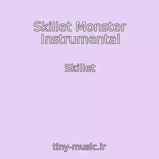 کاور آهنگ Skillet Monster Instrumental از Skillet