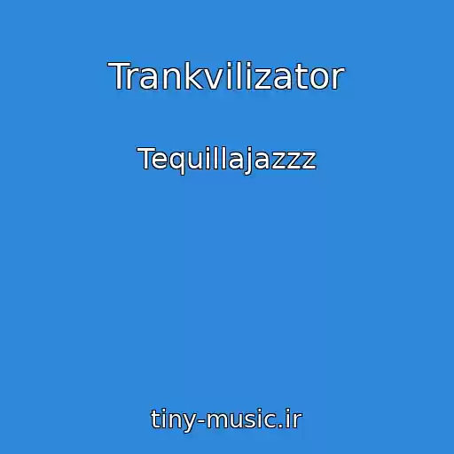کاور آهنگ Trankvilizator از Tequillajazzz