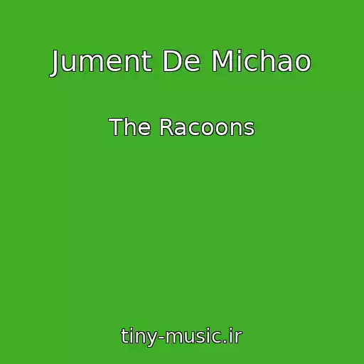 کاور آهنگ Jument De Michao از The Racoons