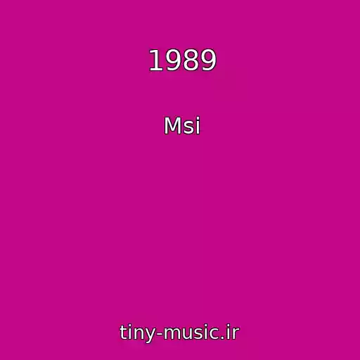 کاور آهنگ 1989 از Msi
