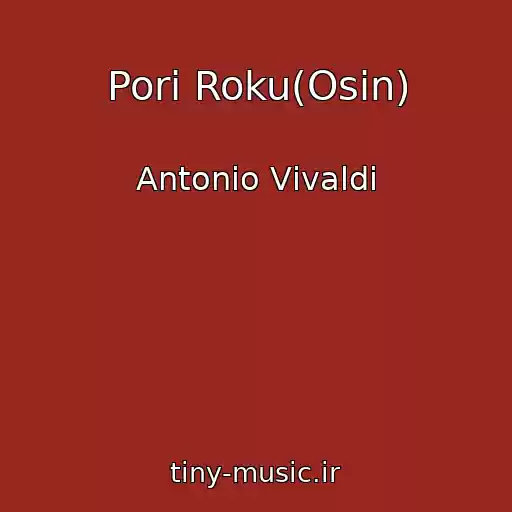 کاور آهنگ Pori Roku(Osіn) از Antonіo Vіvaldі