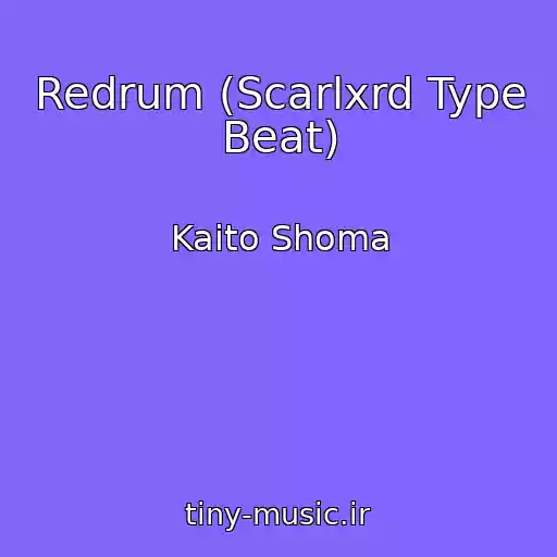 کاور آهنگ Redrum (Scarlxrd Type Beat) از Kaito Shoma