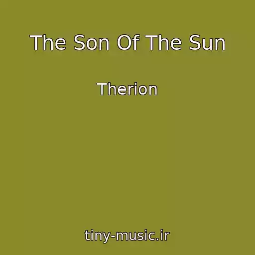 کاور آهنگ The Son Of The Sun از Therion