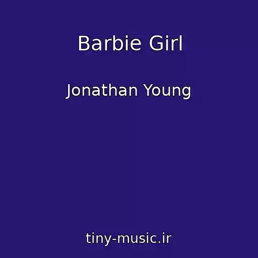 کاور آهنگ Barbie Girl از Jonathan Young