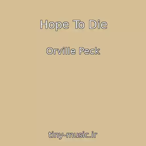 کاور آهنگ Hope To Die از Orville Peck