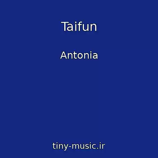 کاور آهنگ Taifun از Antonia