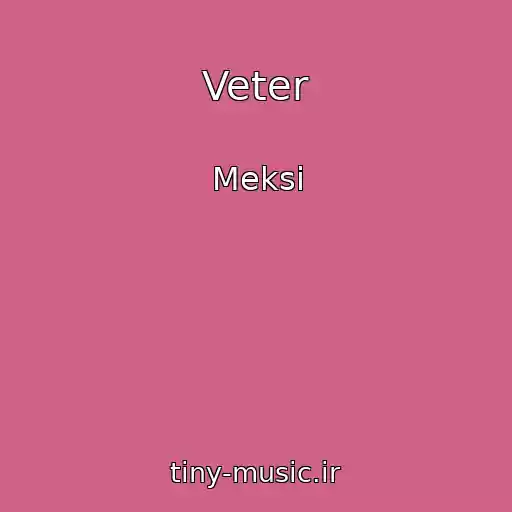 کاور آهنگ Veter از Meksi