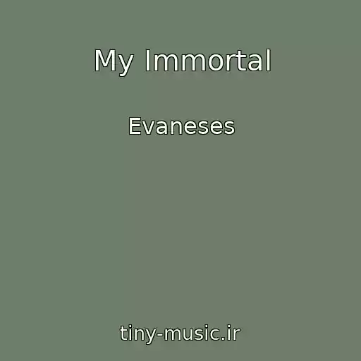 کاور آهنگ My Immortal از Evaneses