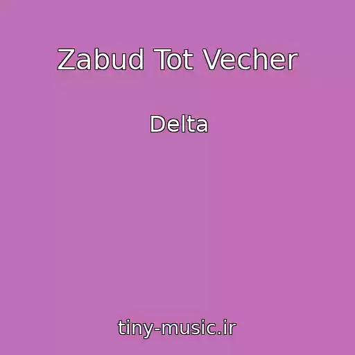کاور آهنگ Zabud Tot Vecher از Delta