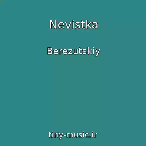 کاور آهنگ Nevіstka از Berezutskiy
