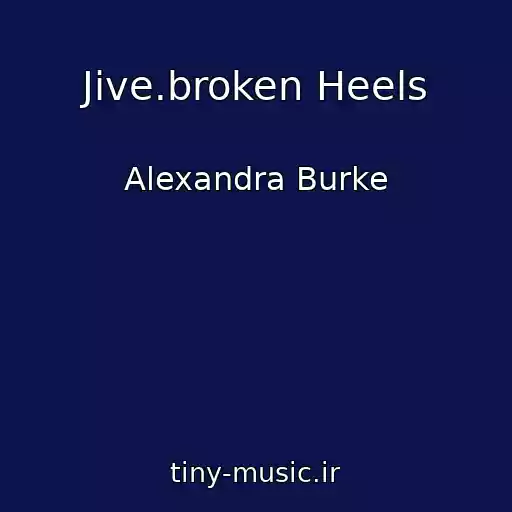کاور آهنگ Jive.broken Heels از Alexandra Burke