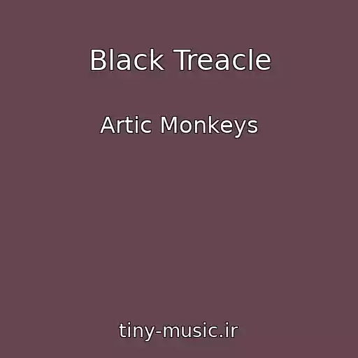 کاور آهنگ Black Treacle از Artic Monkeys