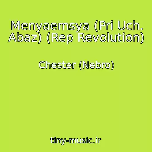 کاور آهنگ Menyaemsya (Pri Uch. Abaz) (Rep Revolution) از Chester (Nebro)