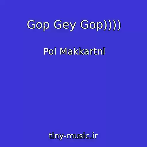 کاور آهنگ Gop Gey Gop)))) از Pol Makkartni