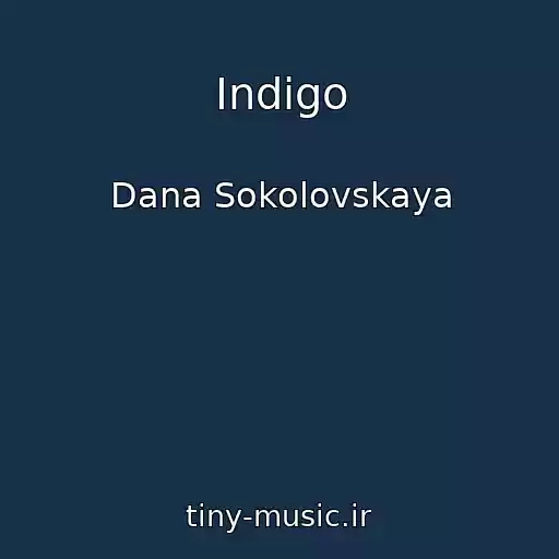 کاور آهنگ Indigo از Dana Sokolovskaya
