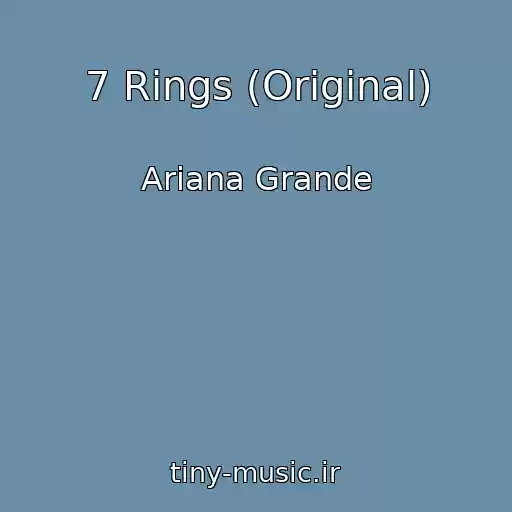 کاور آهنگ 7 Rings (Original) از Ariana Grande