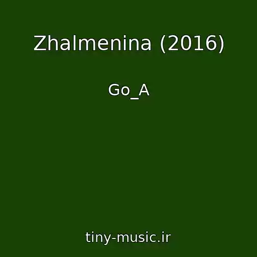 کاور آهنگ Zhalmenіna (2016) از Go_A