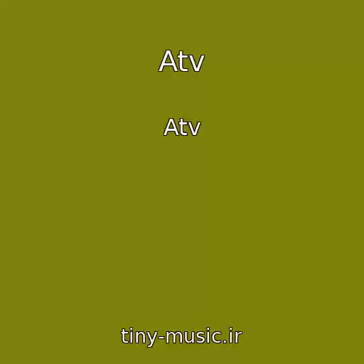 کاور آهنگ Atv از Atv