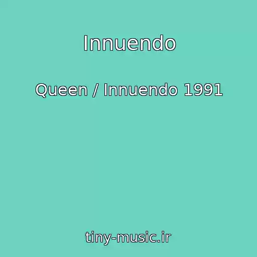 کاور آهنگ Innuendo از Queen / Innuendo 1991