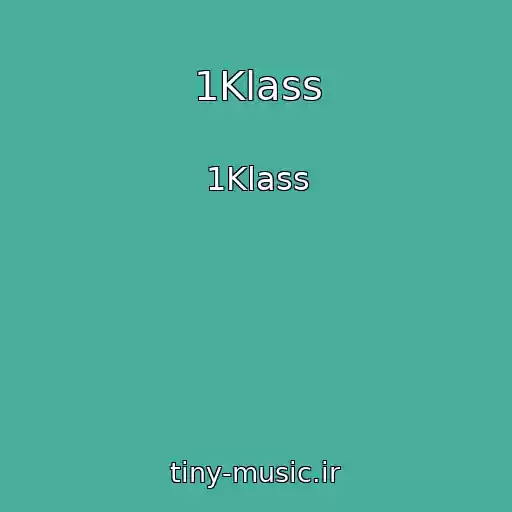 کاور آهنگ 1Klass از 1Klass