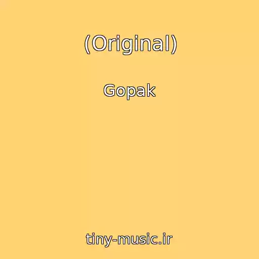 کاور آهنگ (Original) از Gopak