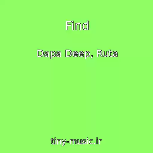 کاور آهنگ Find از Dapa Deep, Ruta