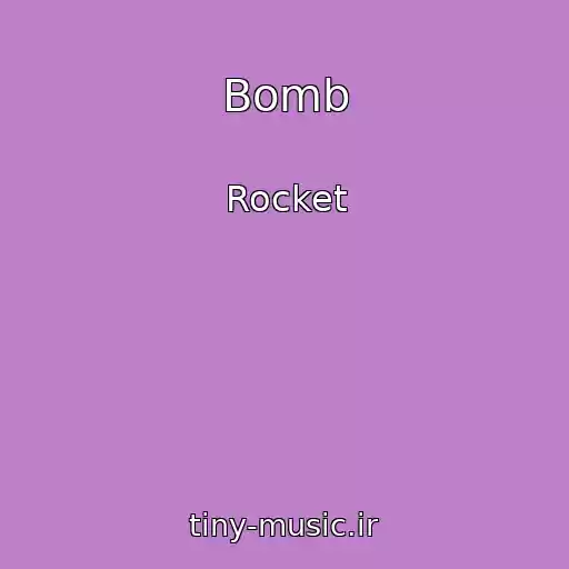 کاور آهنگ Bomb از Rocket