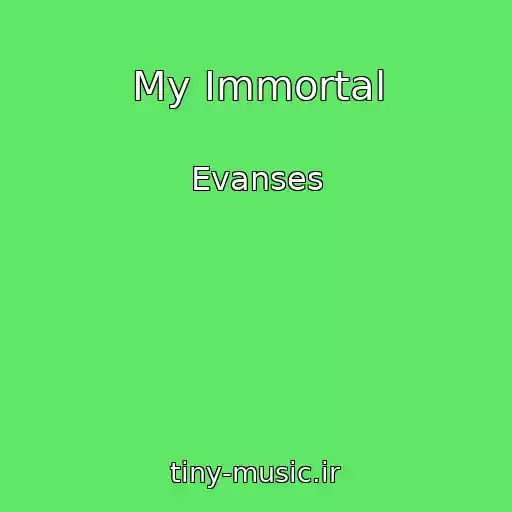 کاور آهنگ My Immortal از Evanses