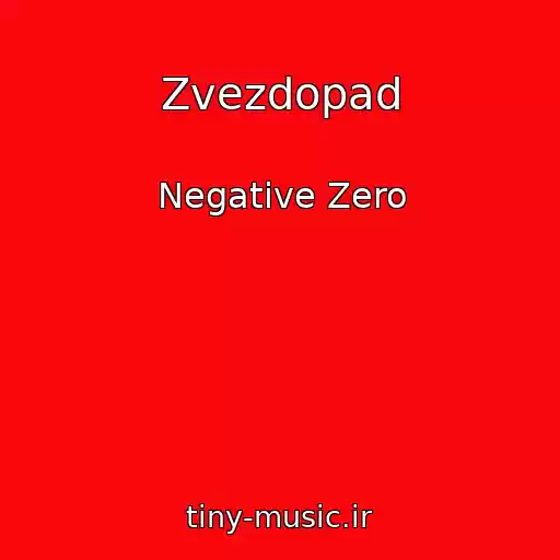 کاور آهنگ Zvezdopad از Negative Zero