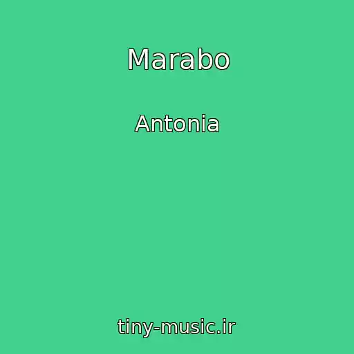 کاور آهنگ Marabo از Antonia