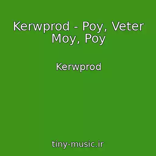 کاور آهنگ Kerwprod - Poy, Veter Moy, Poy از Kerwprod