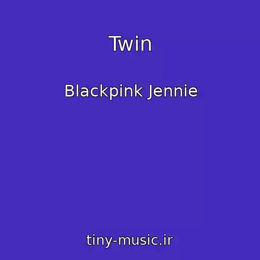 کاور آهنگ Twin از Blackpink Jennie