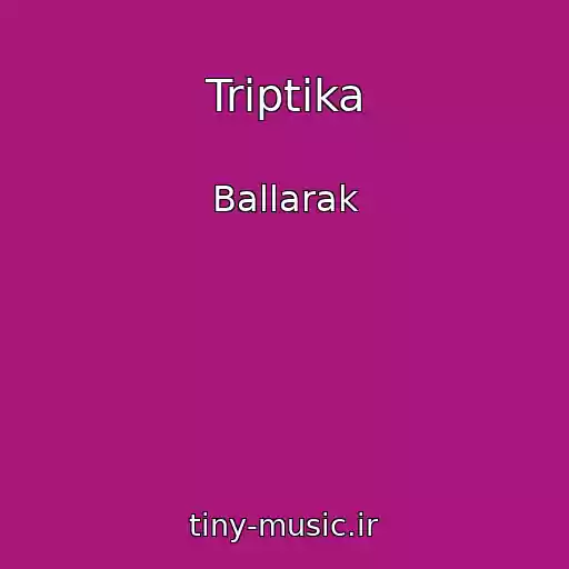 کاور آهنگ Triptika از Ballarak
