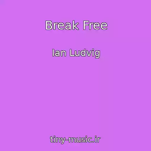 کاور آهنگ Break Free از Ian Ludvig