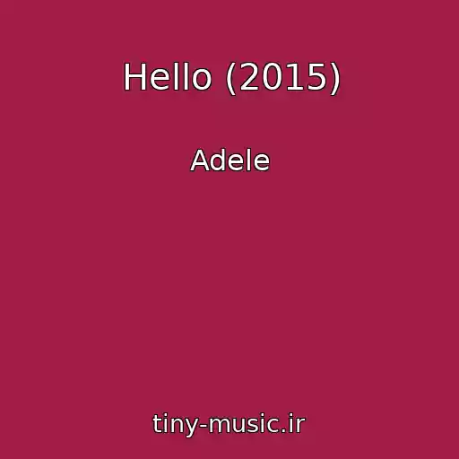 کاور آهنگ Hello (2015) از Adele