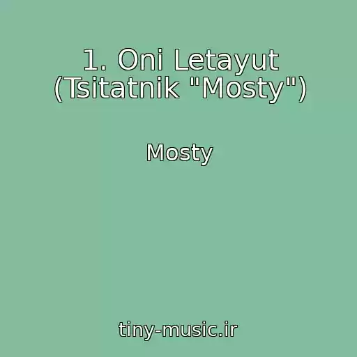 کاور آهنگ 1. Oni Letayut (Tsitatnik "Mosty") از Mosty