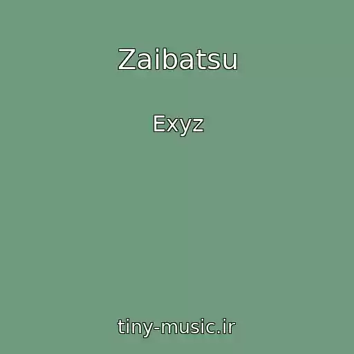 کاور آهنگ Zaibatsu از Exyz