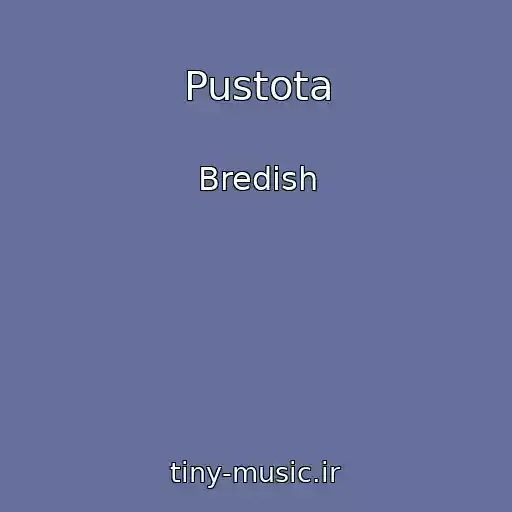 کاور آهنگ Pustota از Bredish