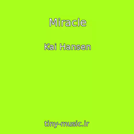 کاور آهنگ Miracle از Kai Hansen